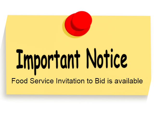 Food Service Invitation to Bid is available
