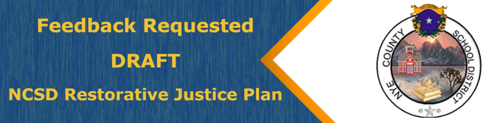 Feedback Requested on the NCSD Restorative Justice Plan Draft