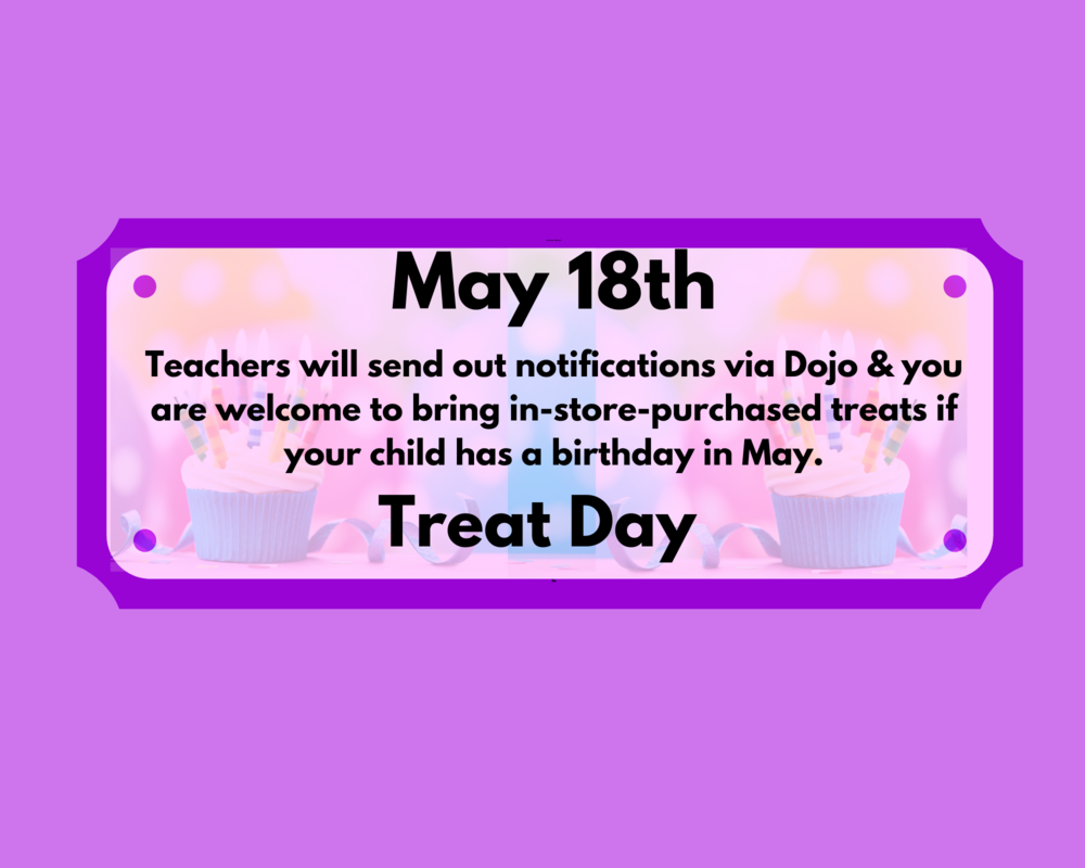 May 18th, Treat Day 