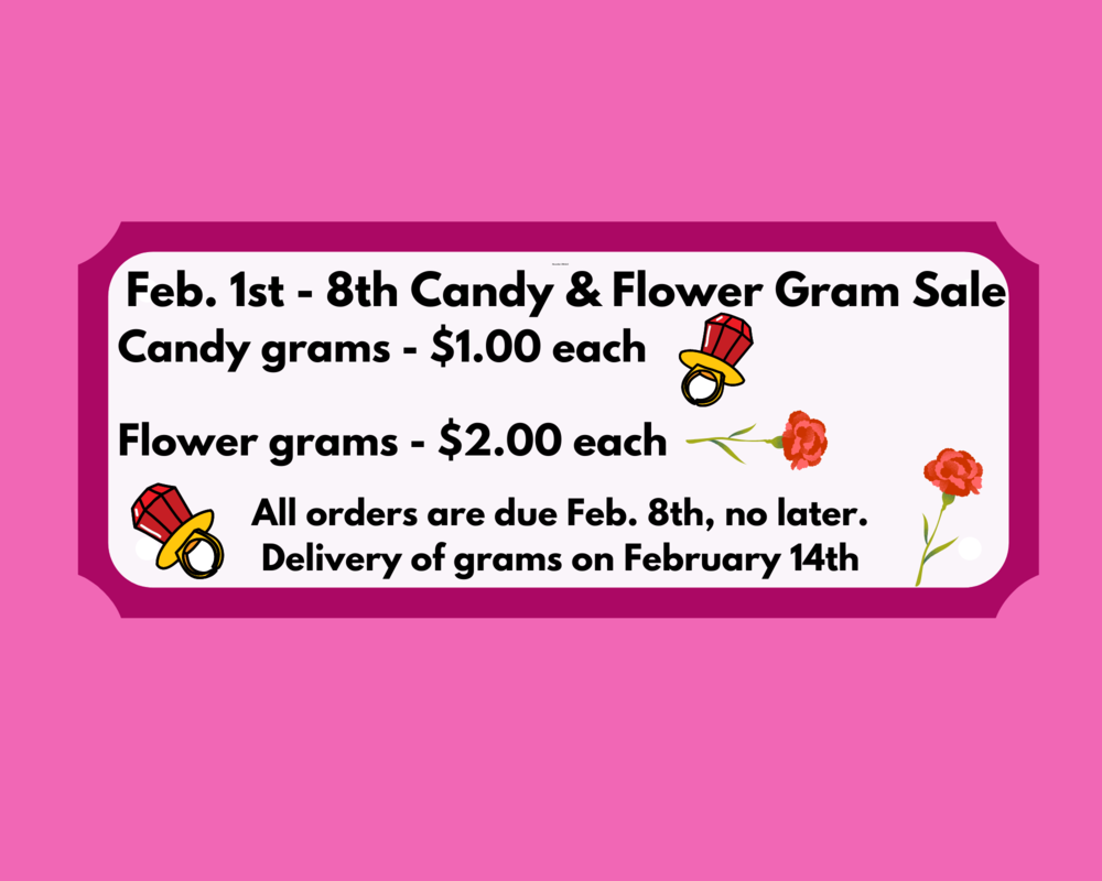 Feb. 1st - 8th Candy & Flower Gram Sale