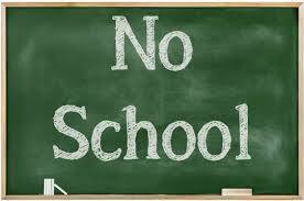 Chalk Board with white block letters stating "No School"