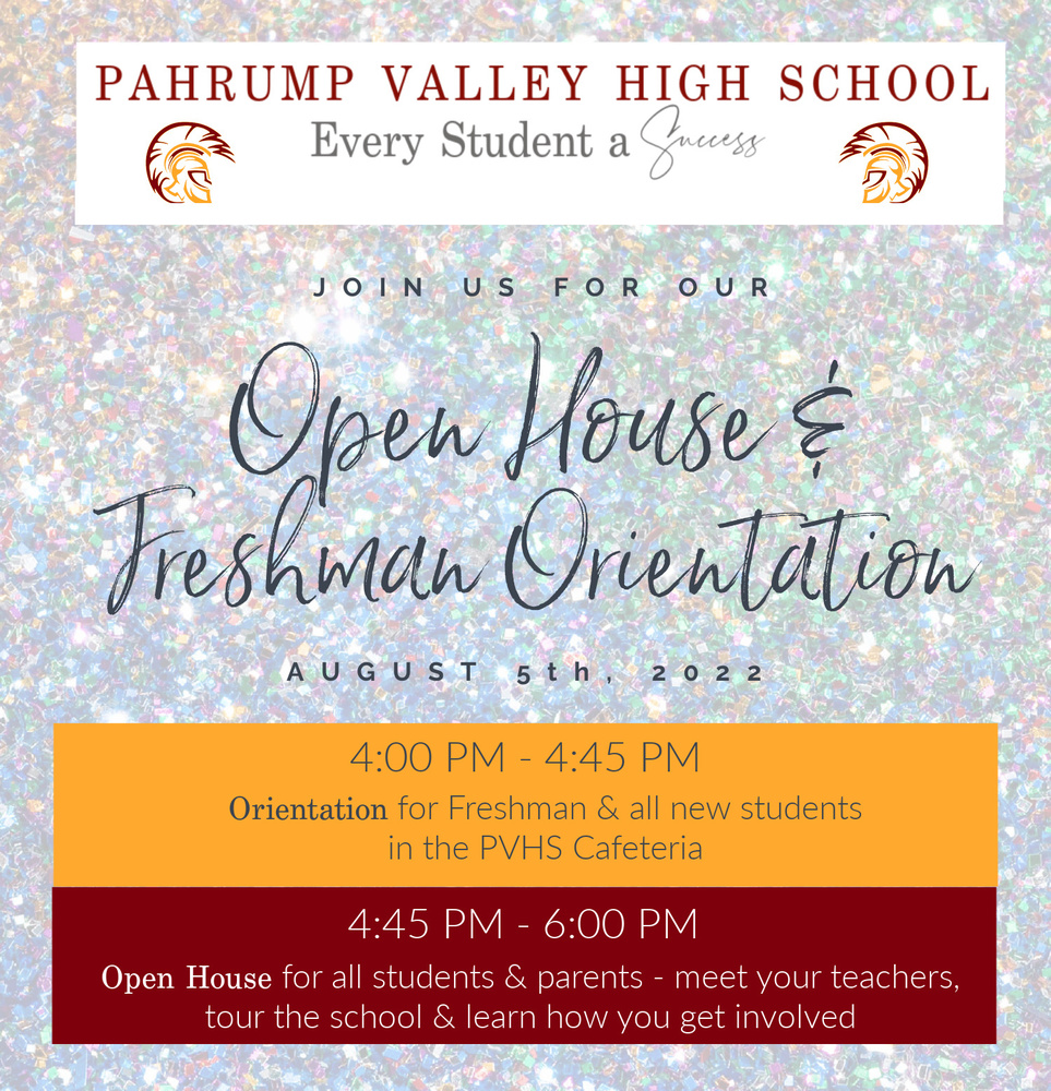 Open House & Freshman Orientation