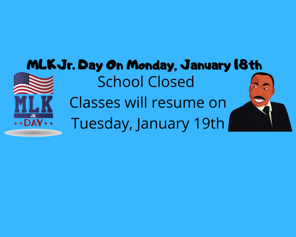 School Closed on Monday, January 18th