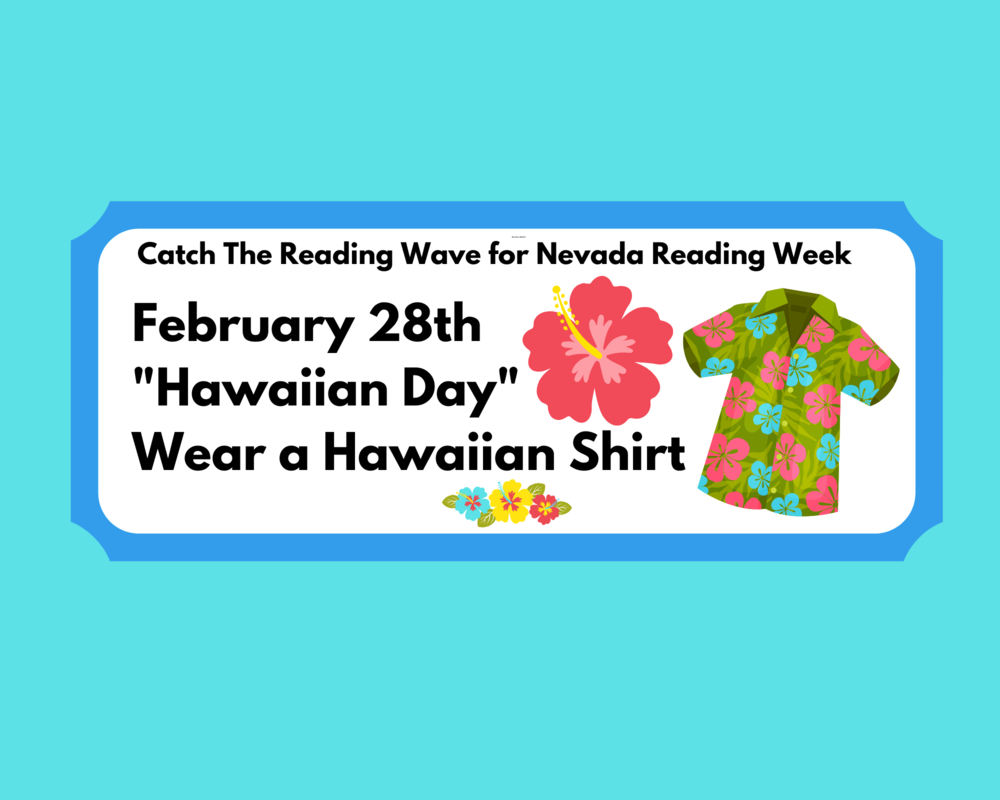 Monday, February 28th "Hawaiian Day" Wear a Hawaiian Shirt 