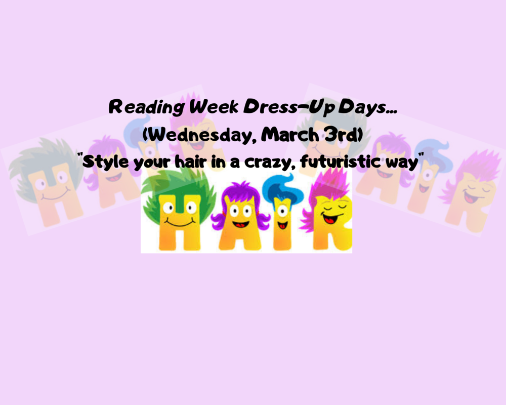 Wednesday, March 3rd "Style your hair in a crazy, futuristic way"