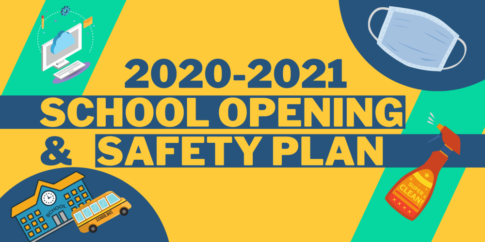 School Opening and Safety Plan