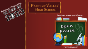 PVHS Freshman Orientation & Open House