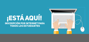 Inscripción para todo Estudiante Requerido!