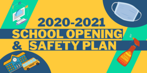 School Opening and Safety Plan