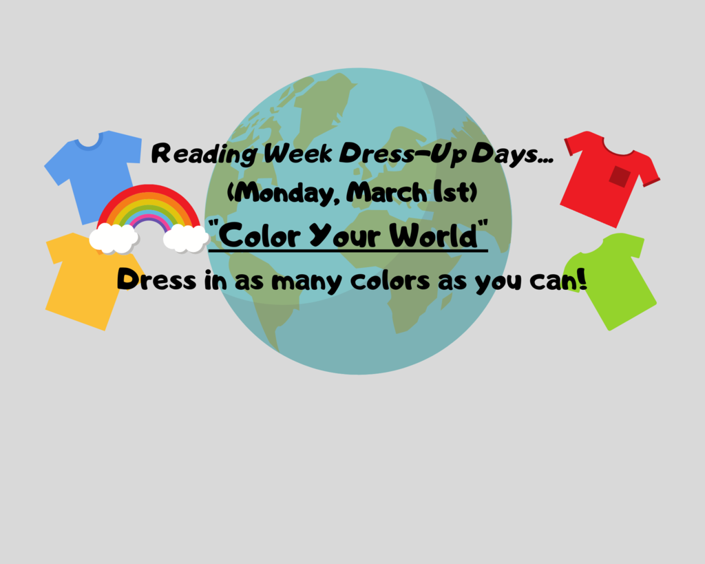 Monday, March 1st "Dress in as many colors as you can"