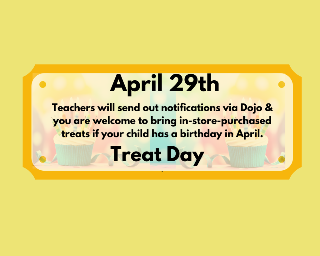 April 29th Treat Day 